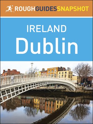 cover image of Rough Guides Snapshot Ireland - Dublin